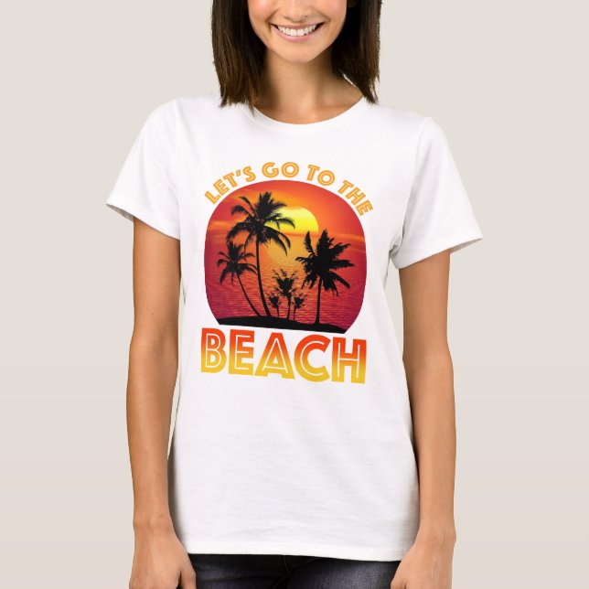 Camiseta Let's Go To The Beach (Frente)