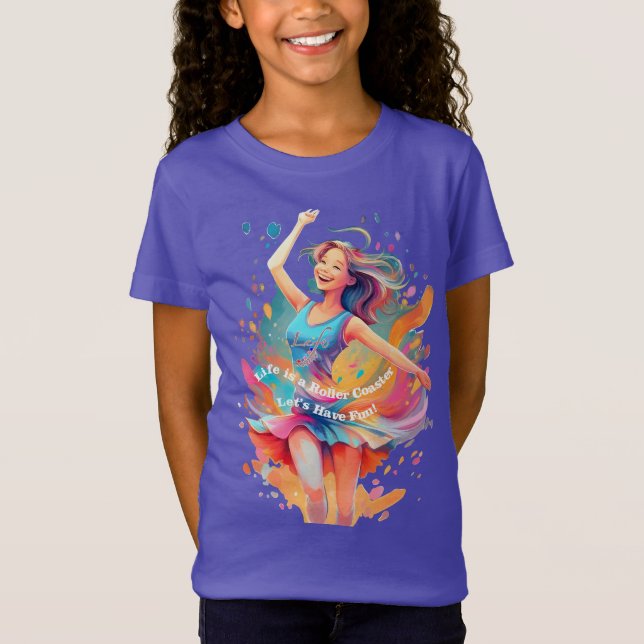 Camiseta Let's Have Fun,Life a Roller Coaster (Frente)