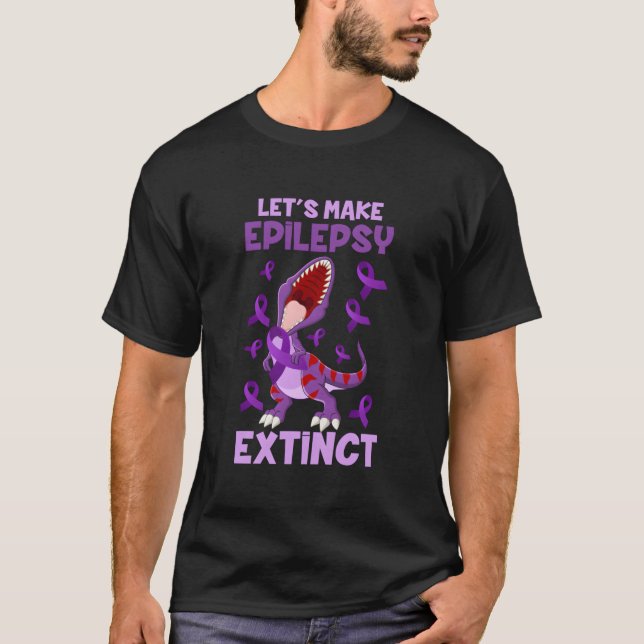 Camiseta Let'S Make Epilepsy Extinct Epilepsy Awareness (Frente)