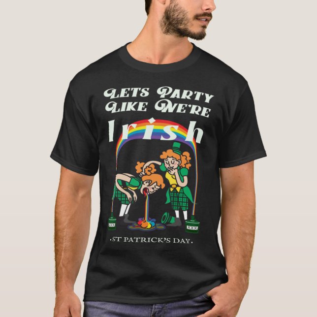 Camiseta Lets Party Like We're Irish Rainbow Pot of Gold (Frente)