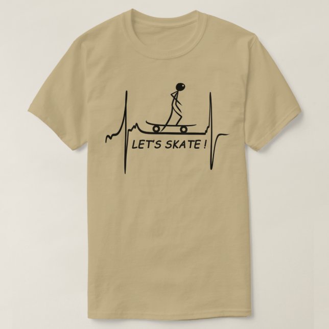 Camiseta LETS SKATE Heartbeat skate e presente para o skate (Frente do Design)