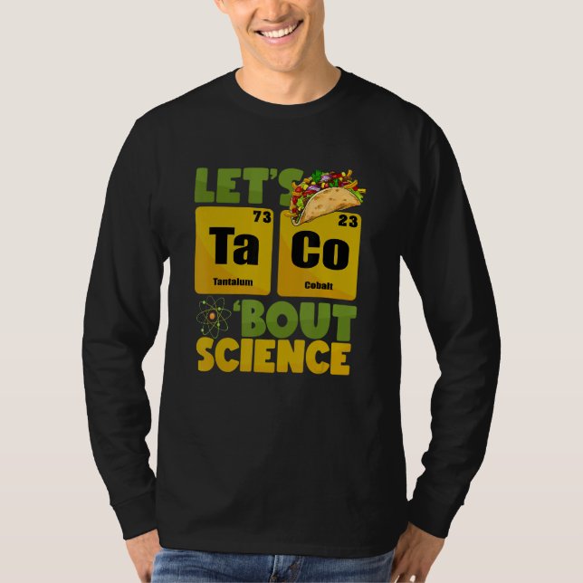 Camiseta Lets Tacos Bout Science Cinco De Mayo  Teacher (Frente)