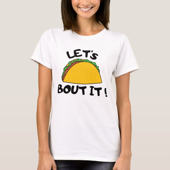Camiseta Let's Talk About It (Frente)