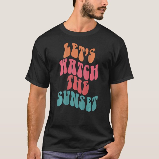 Camiseta Let's Watch The Sunset Words On Back Aesthetic Pre (Frente)