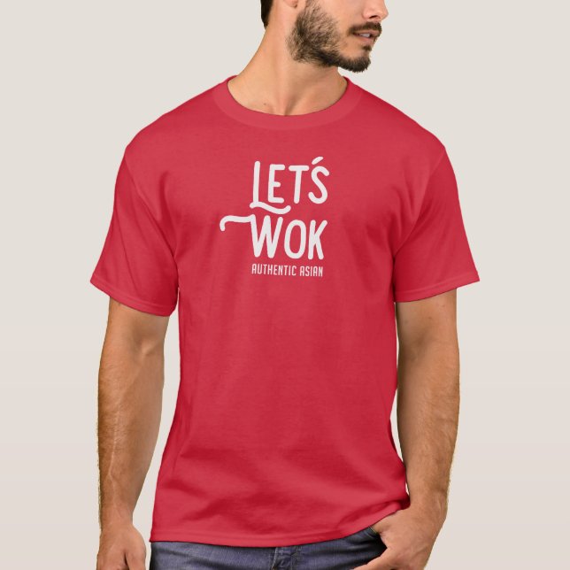 Camiseta Let's Wok T Shirt (Frente)