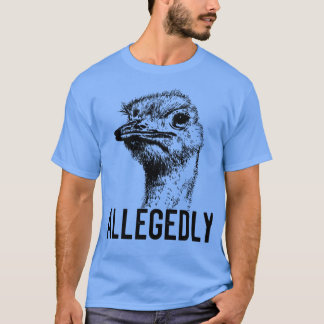 Camiseta Letterkenny Alegadamente Ostrich Voe Bird Grap