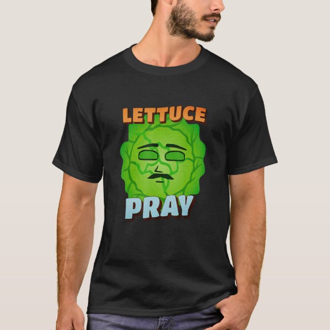 Camiseta Lettuce Pray  Christian Joke Prayer Group Meeting  (Frente)