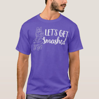 Camiseta Letx27s Obter Design de Bridesmaids esmagados