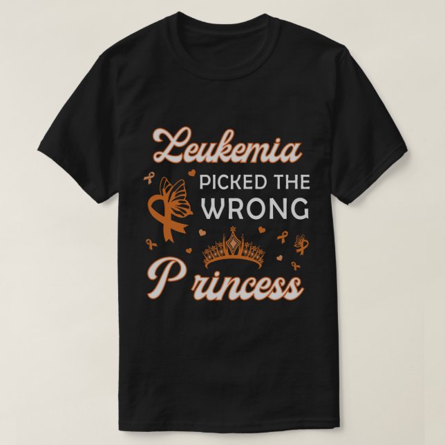 Camiseta Leucemia Pegou O Presente Da Princesa Errada Para  (Frente do Design)