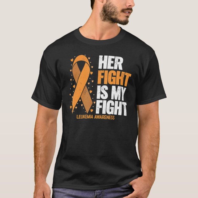 Camiseta Leukemia Awareness  Her Fight Is My Fight Leukemia (Frente)