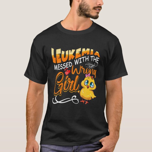 Camiseta Leukemia Messed With The Wrong Girl Chick Awarenes (Frente)