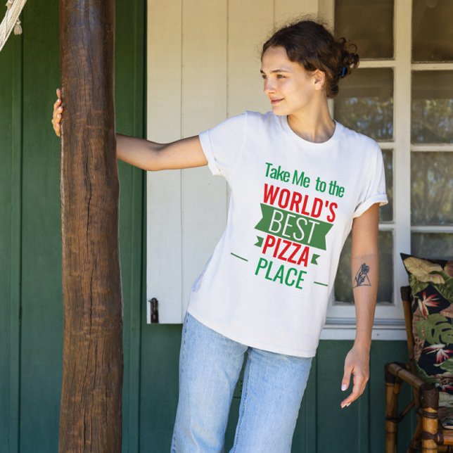 Camiseta Leva-me a uma Pizza Place (Criador carregado)