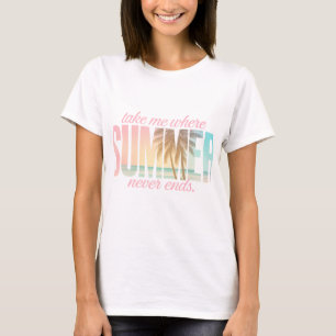 Camiseta Leva-Me Se O Sumner Nunca Acabar