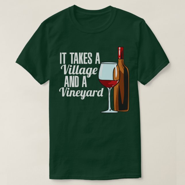 Camiseta Leva Uma Aldeia E Um Vinho De Vinha (Frente do Design)