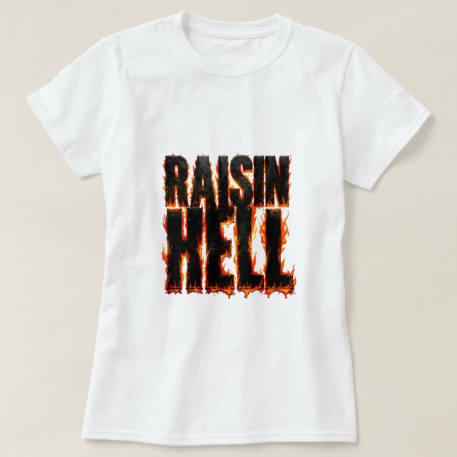 Camiseta 🍇 Levando o Inferno Citação Engraçada de Comida � (Frente do Design)
