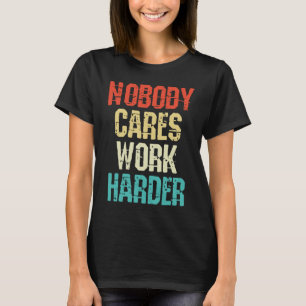 Camiseta Levantador de peso e fisiculturista ninguém se imp