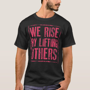 Camiseta Levantamo-Nos Levantando Outras Cotas Inspirativas