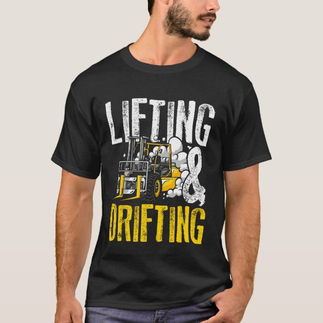 Camiseta Levantando e Derrapando Operador de Empilhadeira d (Frente)