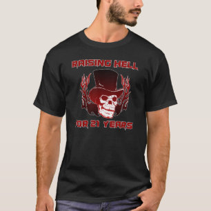 Camiseta Levantando O Inferno Por 21 Anos