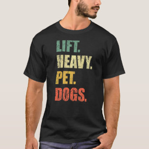 Camiseta Levantar Cães Pesados De Animais De Companhia Peso