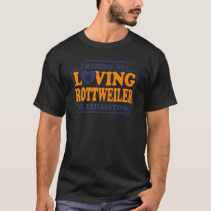 Camiseta Levantar Meu Adorável Rottweiler Está Escavando Ro