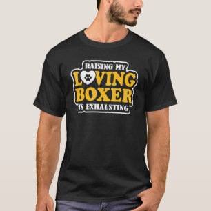 Camiseta Levantar Meu Boxer Adorável É Um Cachorro Exausto
