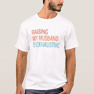 Camiseta Levantar Meu Marido Está Escavando A Vintagem Da E