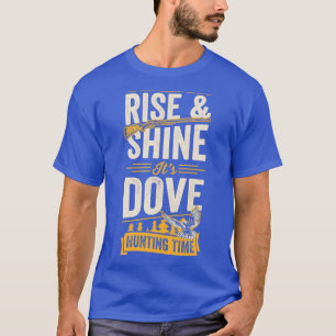 Camiseta Levante e bata seu tempo de caça à pomba