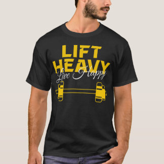 Camiseta Levante o Heavy Live Happy - Design de Motivação G