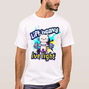 Camiseta "Levante pesado"