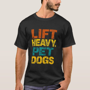 Camiseta LEVANTE PESADO. ACARINHE CÃES Tipografia Negrito