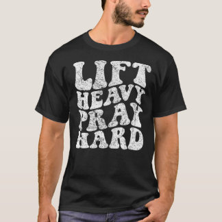 Camiseta Levante Pesado Reze Duro