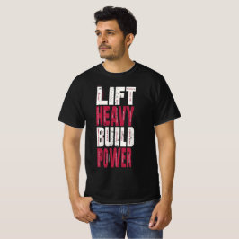Camiseta Levante Peso Construa Poder – Motivacional Academi