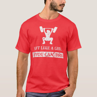 Camiseta Levante-se como uma garota se você puder manchar c