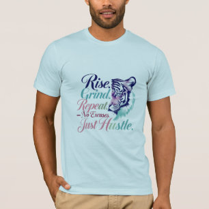 Camiseta Levante-se. Grind. Hustle. - Prêmio "Espírito de F