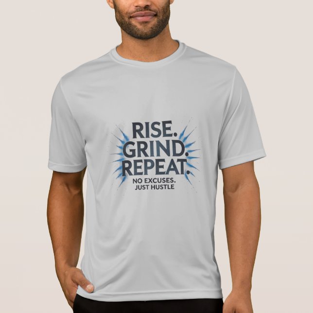Camiseta Levante-se. Grind. Repita. - Power Splash Sport Te (Frente)