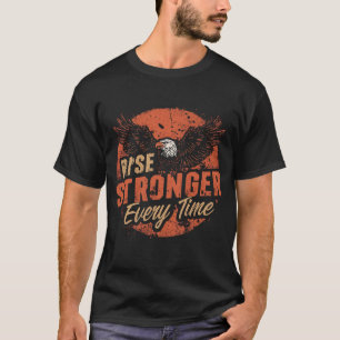 Camiseta Levante-se Mais Forte a Cada Vez – Citação Motivac