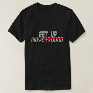 Camiseta Levante-se o t-shirt do exercício de Movearound