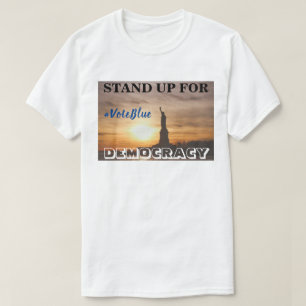 Camiseta LEVANTE-SE PARA A DEMOCRACIA #VoteBlue T-Shirt
