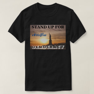 Camiseta LEVANTE-SE PARA A DEMOCRACIA #VoteBlue T-Shirt