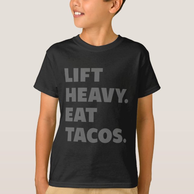 Camiseta Levantem Tacos Pesados De Comida Para Gym Peso (Frente)