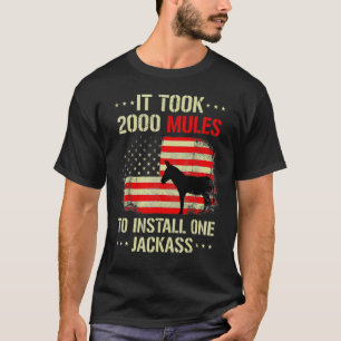 Camiseta Levaram 2000 Mulas Para Instalar Um Jackass Vintag