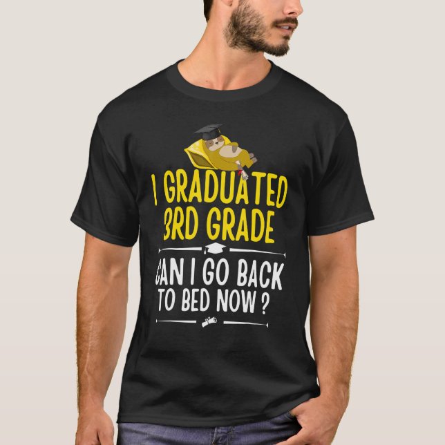 Camiseta Leve Eu Me Formei No 3º Grau Posso Voltar Para A C (Frente)