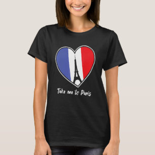Camiseta Leve-me a Paris Eiffel Tower France Souve Torturad