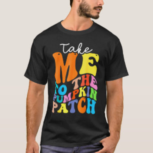 Camiseta Leve-Me Ao Patch De Abóbora Outono Queda Graças