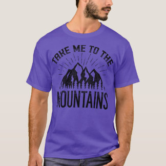 Camiseta Leve-Me Às Montanhas 2