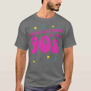 Camiseta Leve-Me De Volta À Nostalgia Dos Anos 90