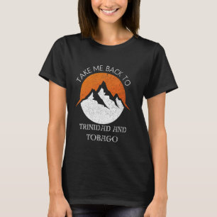 Camiseta Leve-me de volta a Trinidad e Tobago Vintage Vacat
