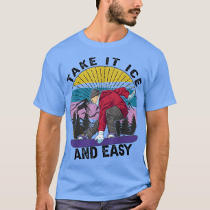 Camiseta Leve-O Gelo E Fácil - Snowboard - Esqui - Esqui