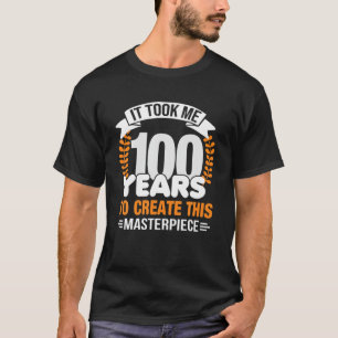 Camiseta Levei 100 Anos Para Criar Esta Masterícula 10